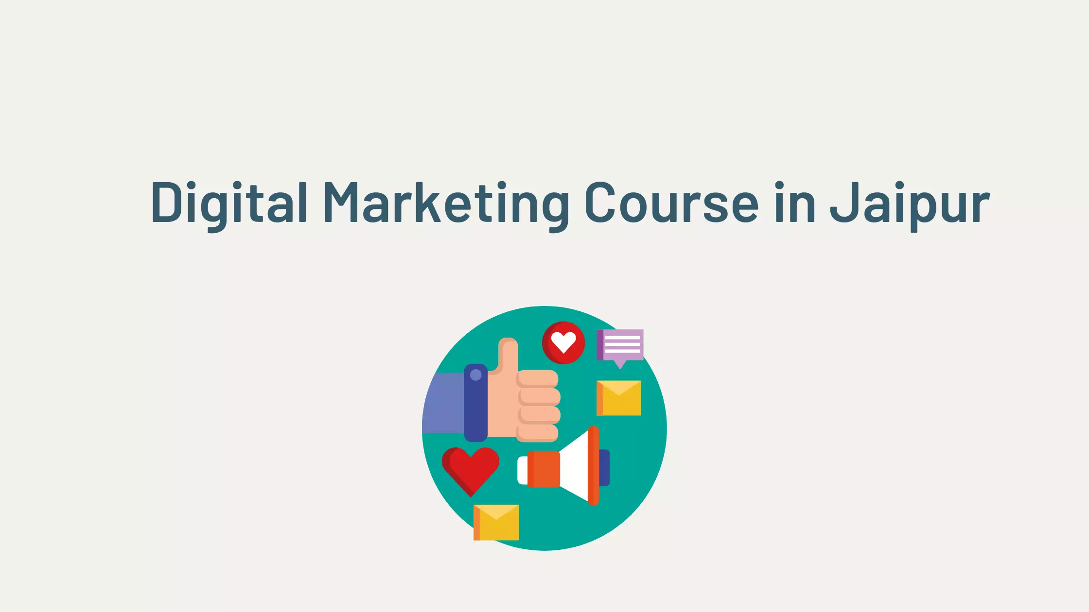 Digital Marketing Course Institute in Jaipur