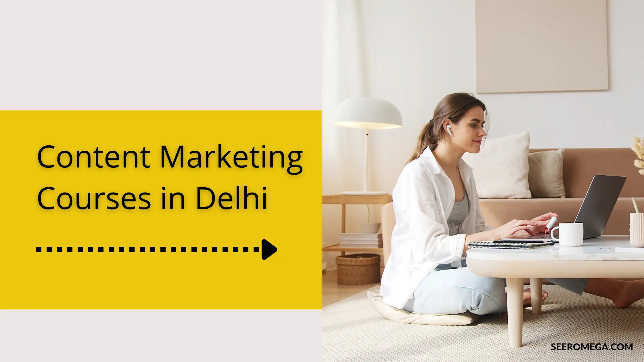 List of Content Marketing Courses in Delhi
