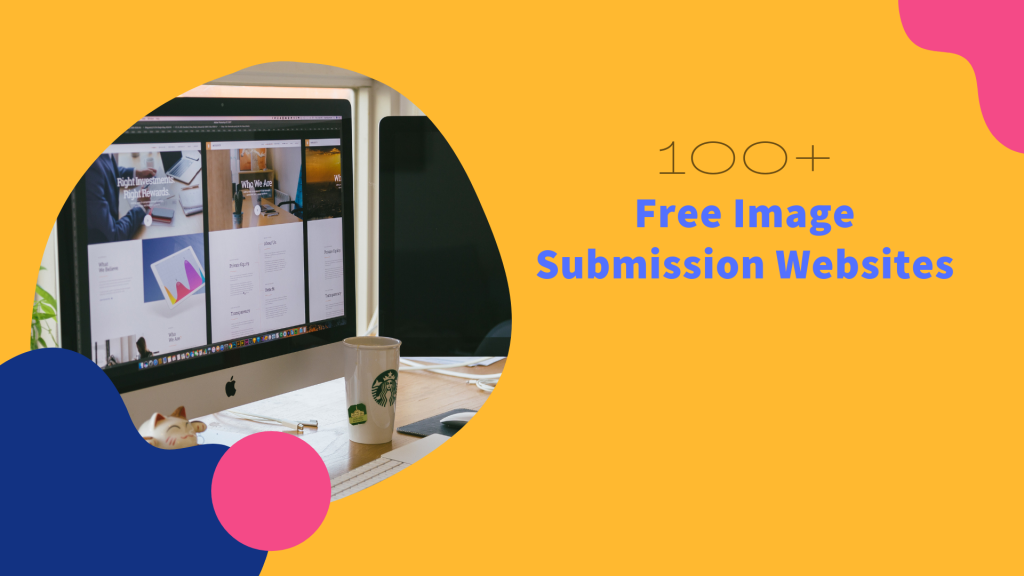 High DA 100+ Free Image Submission Sites List
