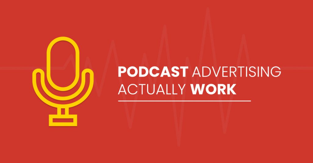 How does Podcast Advertising Actually work?
