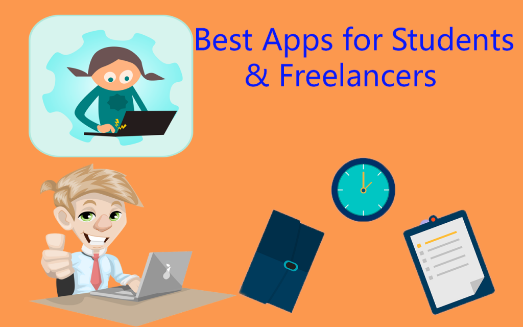 10 Best Apps for College Students and Freelancers-Seeromega