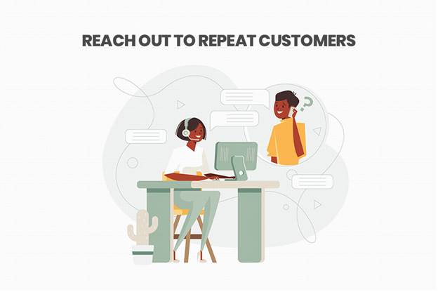 Reach Out to Repeat Customers