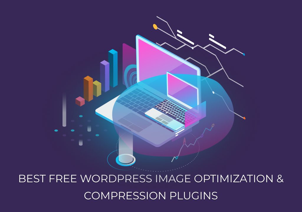 Best Free WordPress Image Optimization & Compression Plugins Best Free WordPress Image Optimization & Compression Plugins