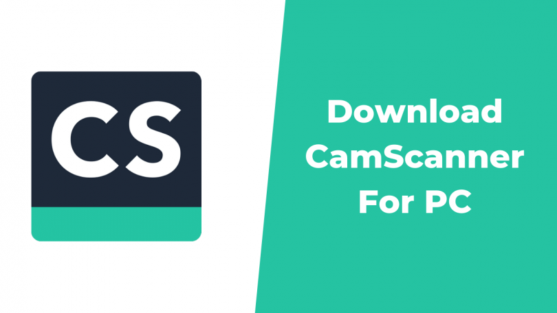 How To Install A Camscanner On PC?