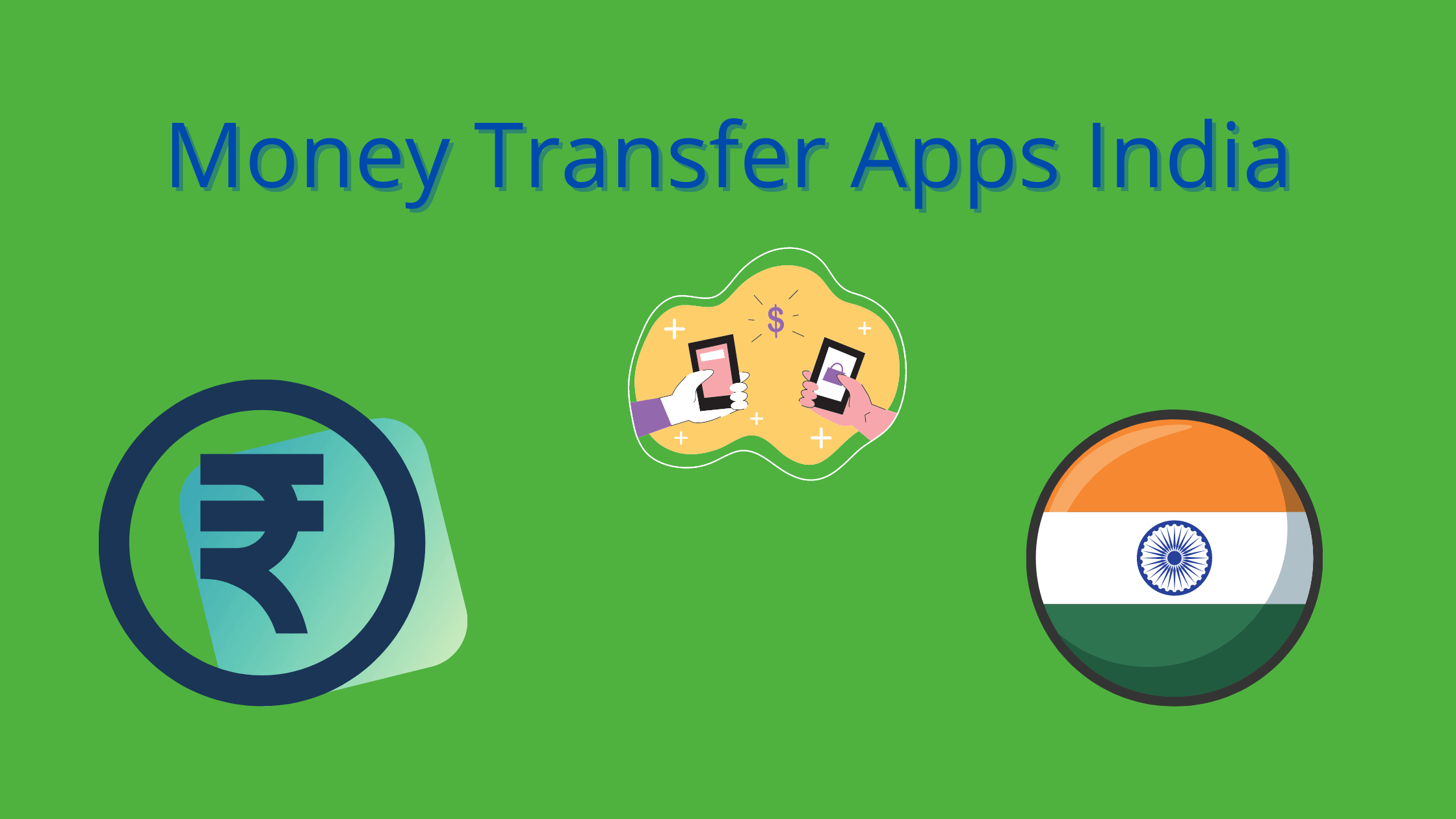 Best Money Transfer Apps in India-Seeromega