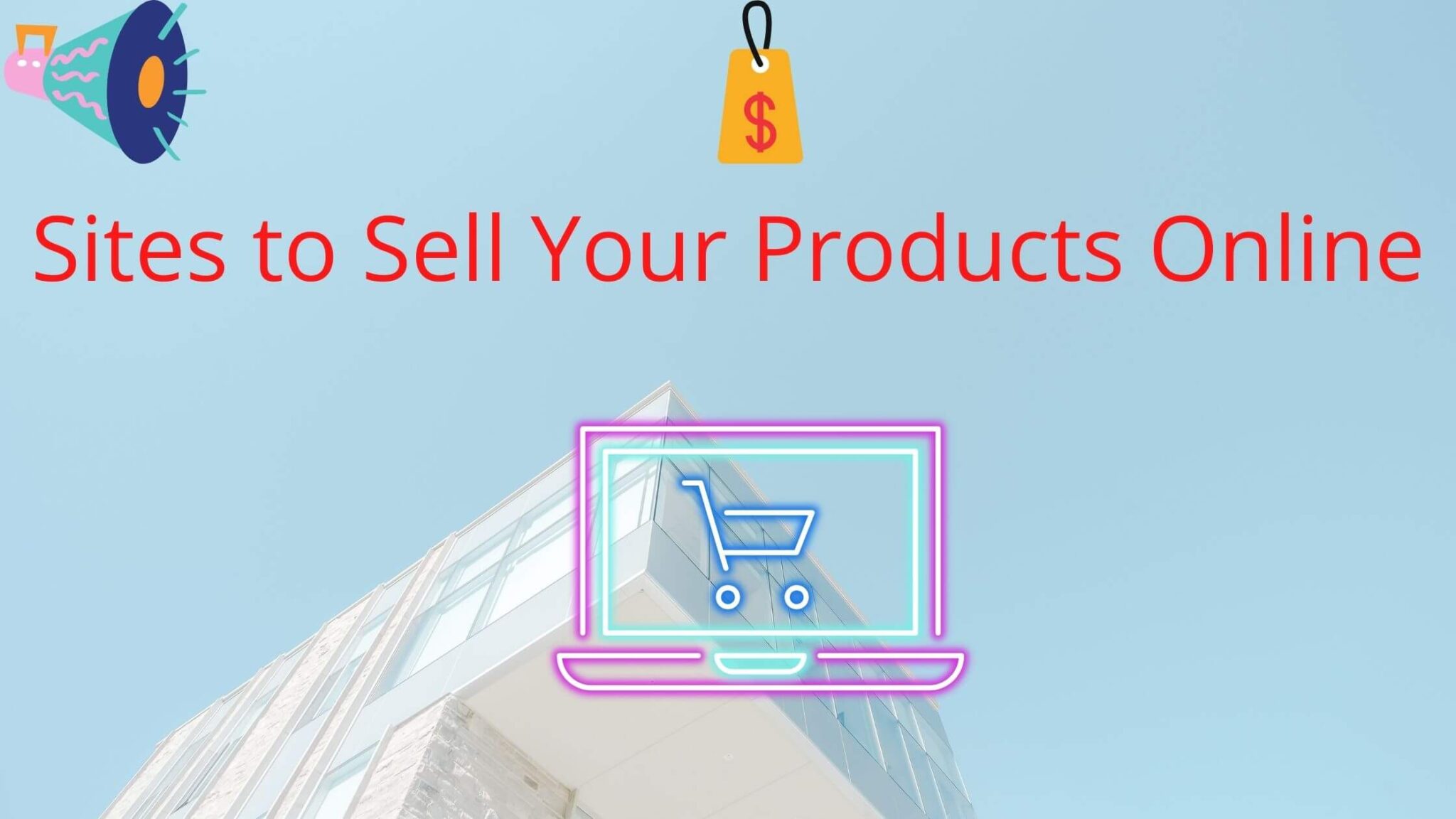 Sell Products On The Internet