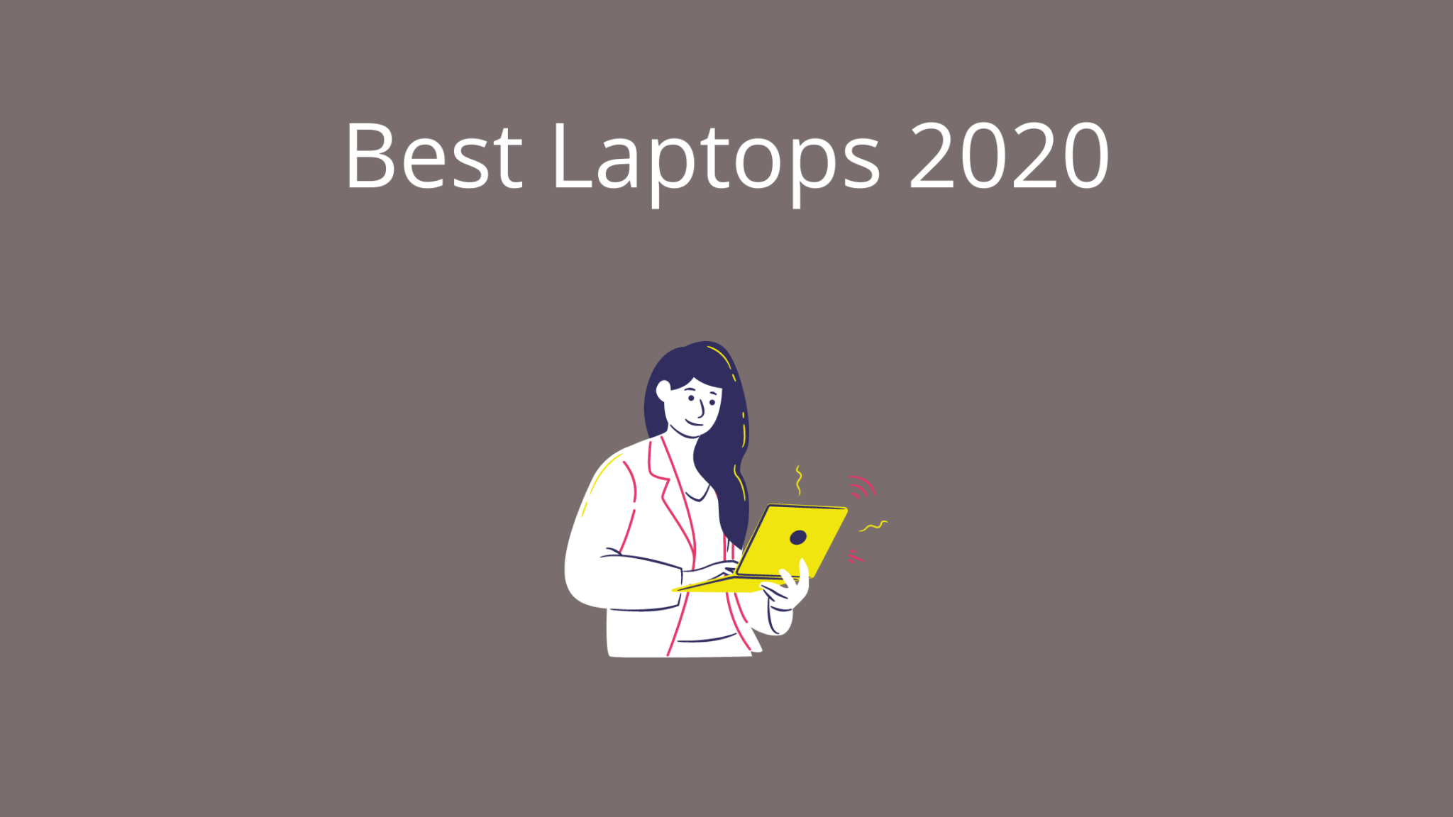 Best and Worst Laptop Brands in 2022 Seeromega
