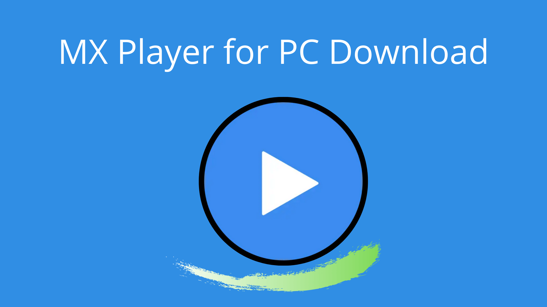 download mx player for computer