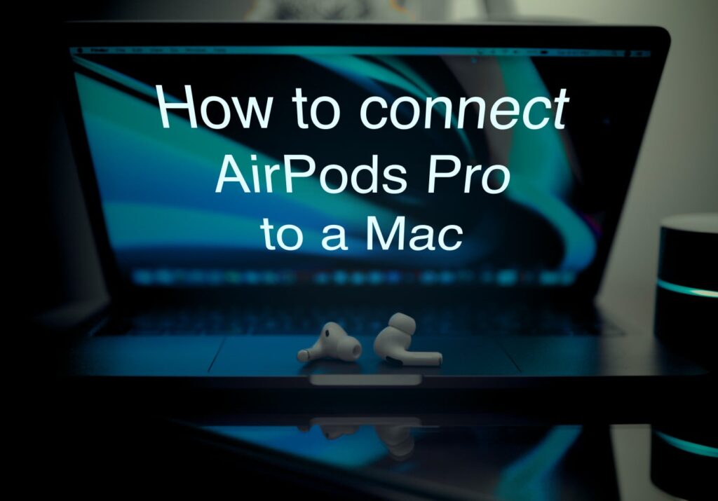 connected airpods to macbook pro no audio