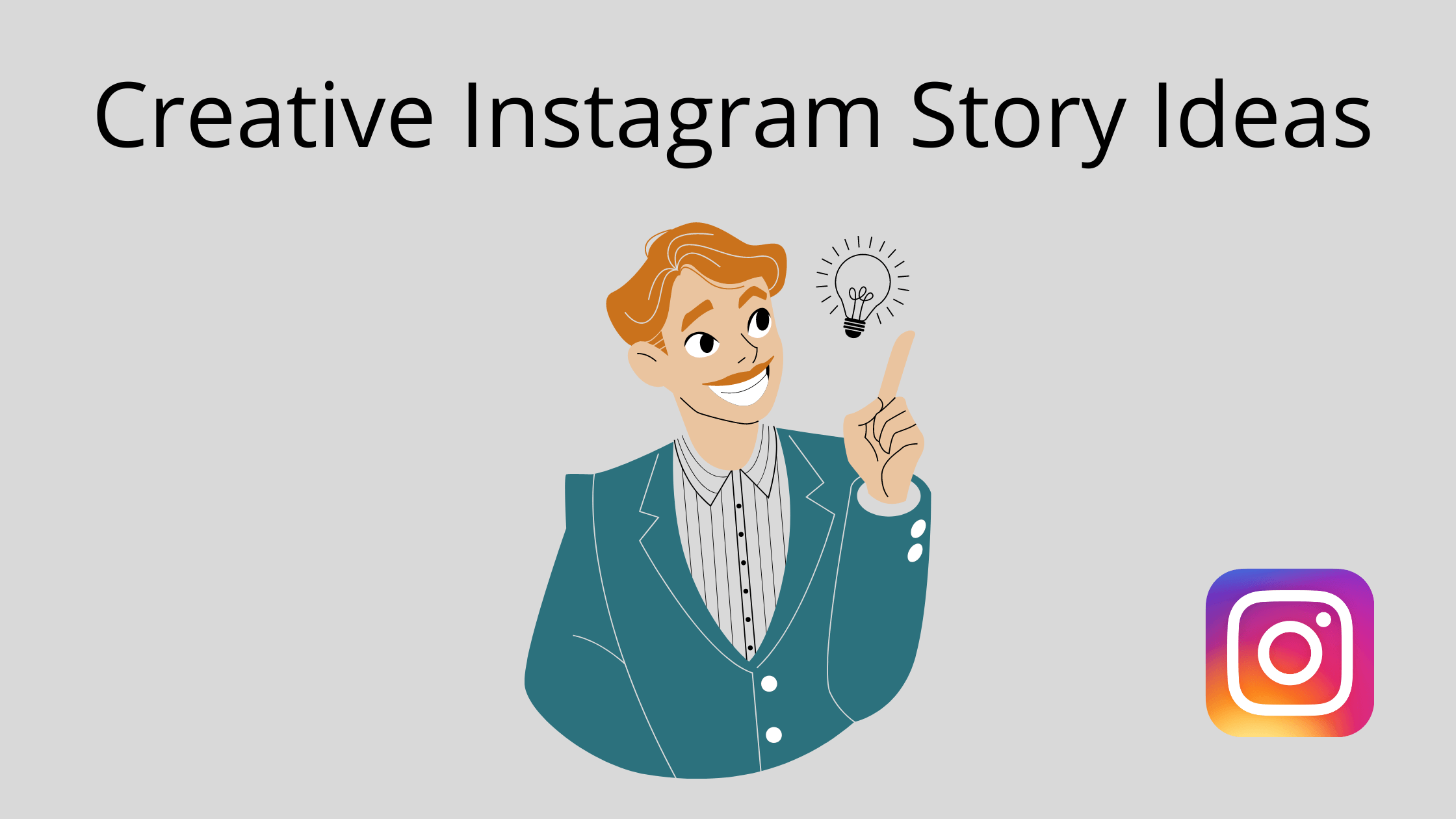 20+ Creative Instagram Story Ideas To Engage Your Followers - Seeromega