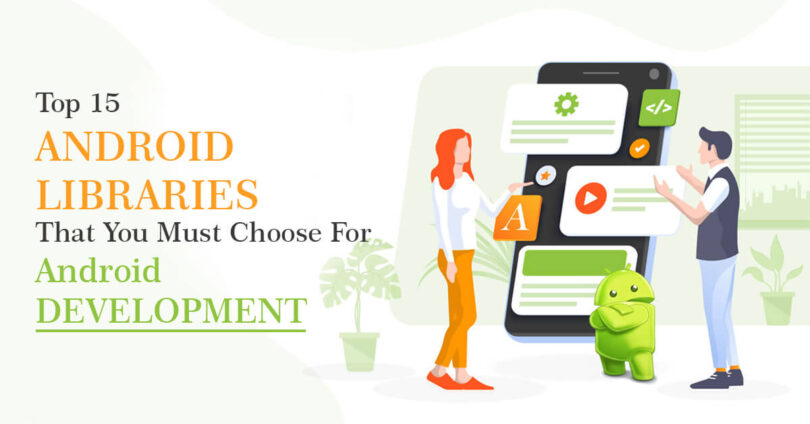 Best Android Libraries For Developers 2024 - Seeromega