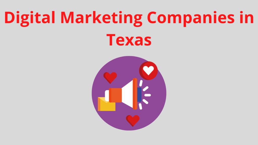digital marketing companies in Texas