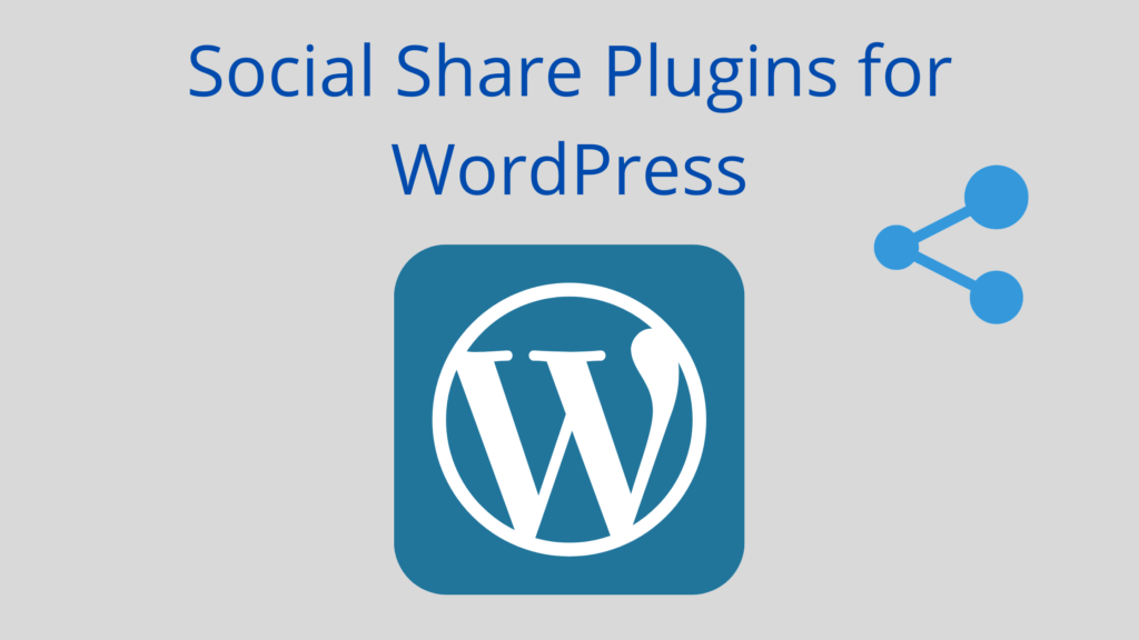 7 Best Free Social Share Plugins for WordPress Social Share Plugins for WordPress