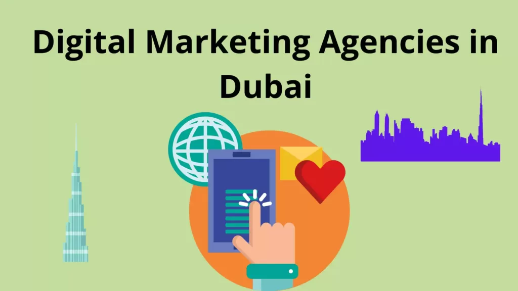 Digital Marketing Agencies in Dubai