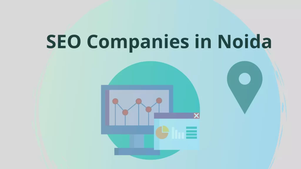 SEO Companies in Noida