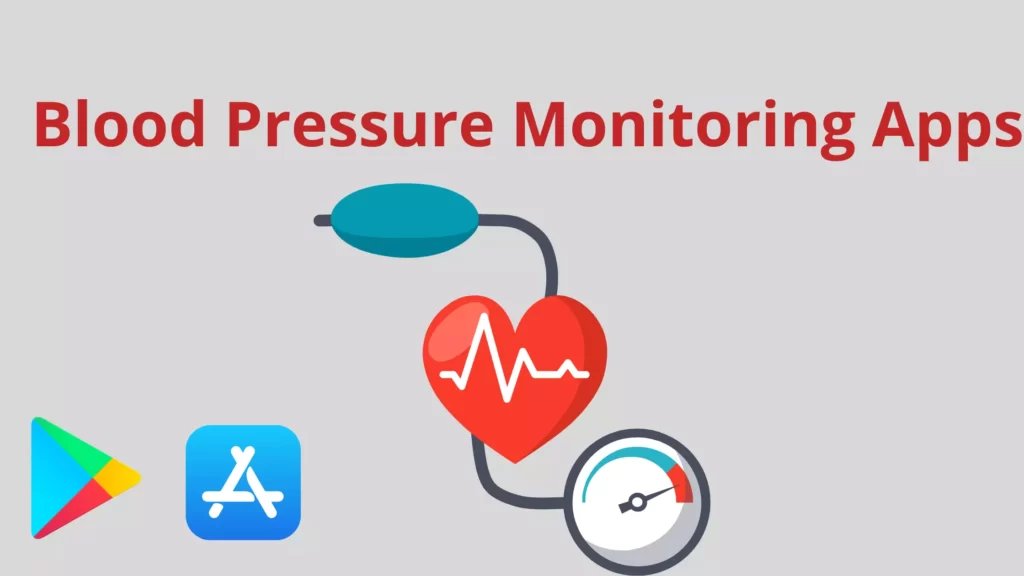 Blood Pressure Monitoring Apps