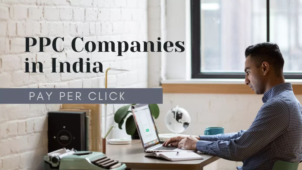 Top 10 Pay Per Click(PPC) Marketing Companies in India PPC Companies in India