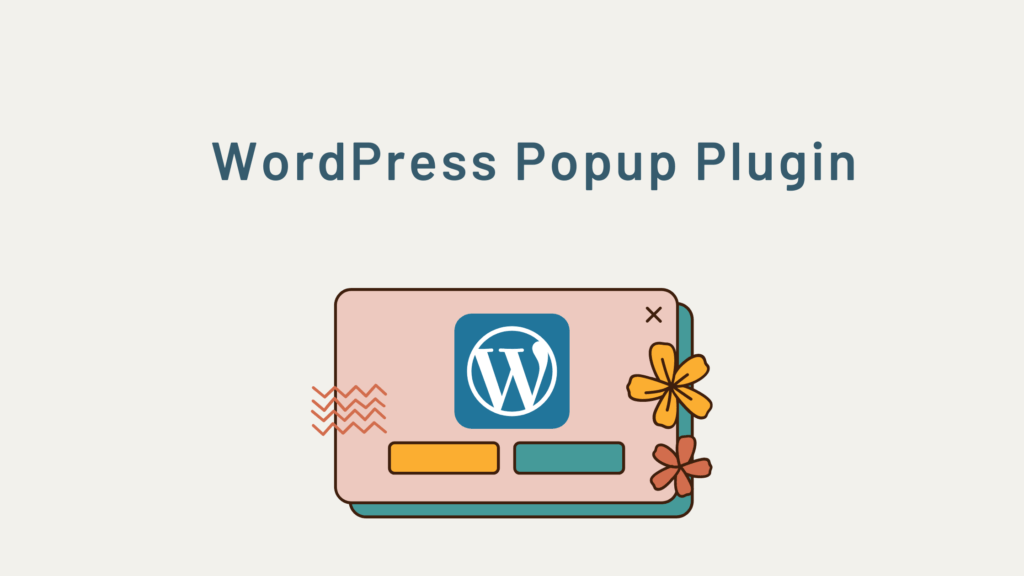 Best WordPress Popup Plugin in 2024 WordPress Popup Plugin