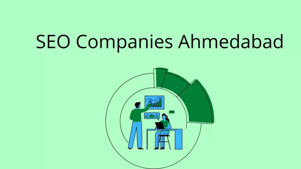 SEO Companies in Ahmedabad