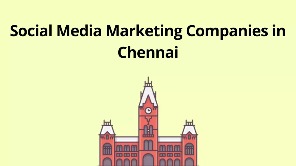 Social Media Marketing Companies in Chennai