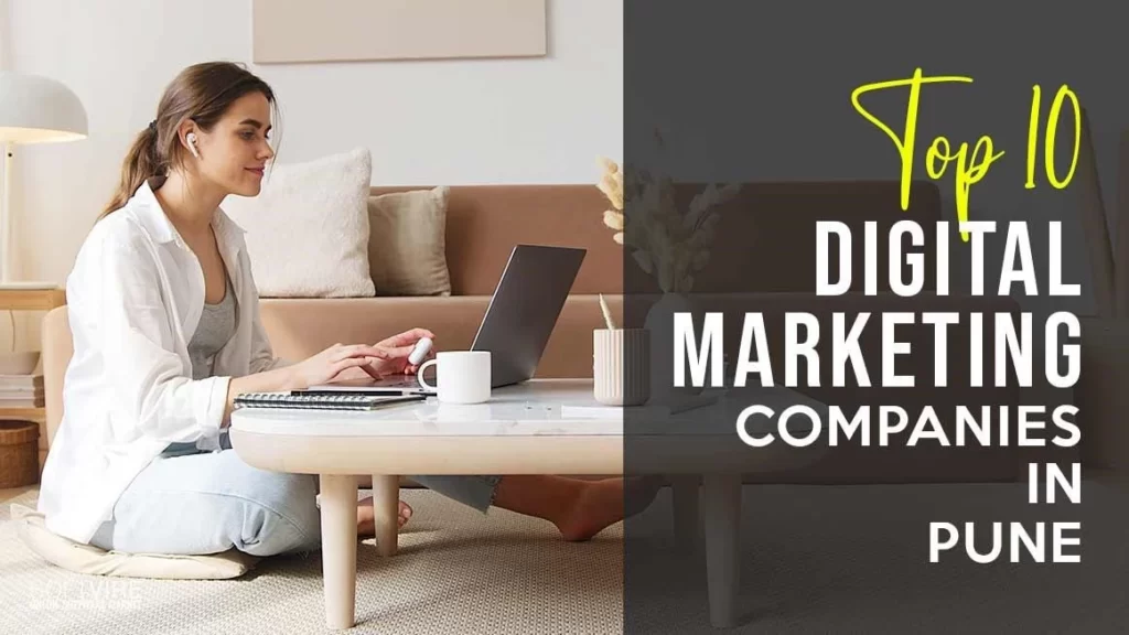 Top 10 Digital Marketing Companies in Pune Top 10 Digital Marketing Companies in Pune
