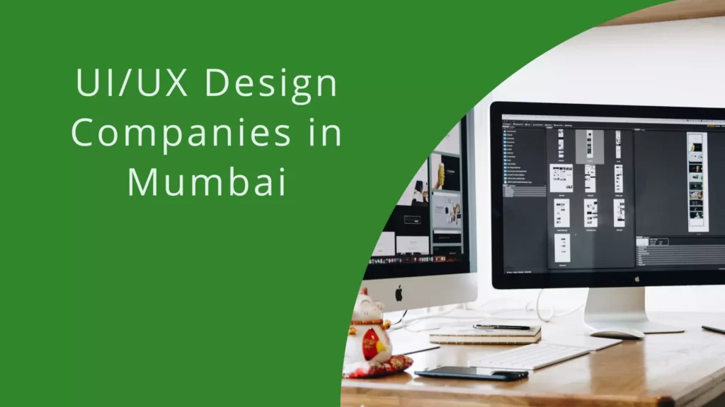 UIUX Design Companies in Mumbai