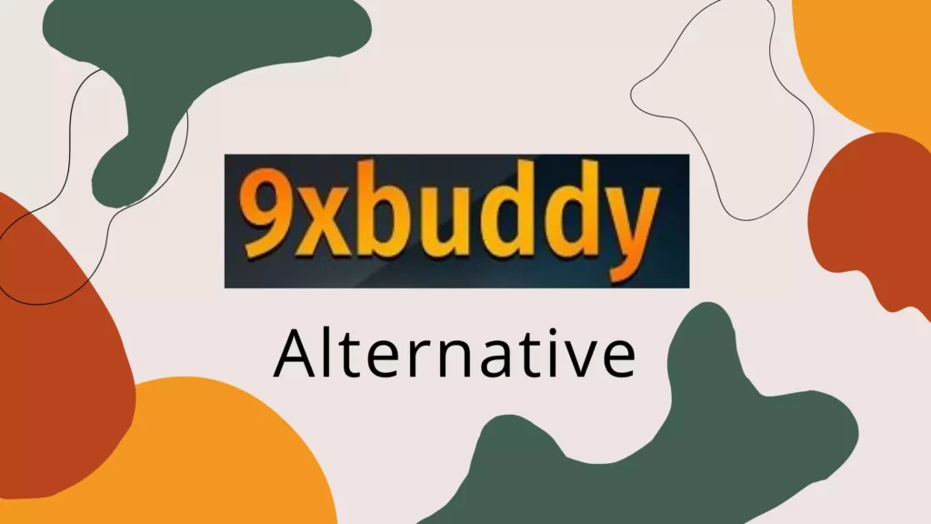Top 6 Alternative Sites Like 9xbuddy Top 6 Alternative Sites Like 9xbuddy