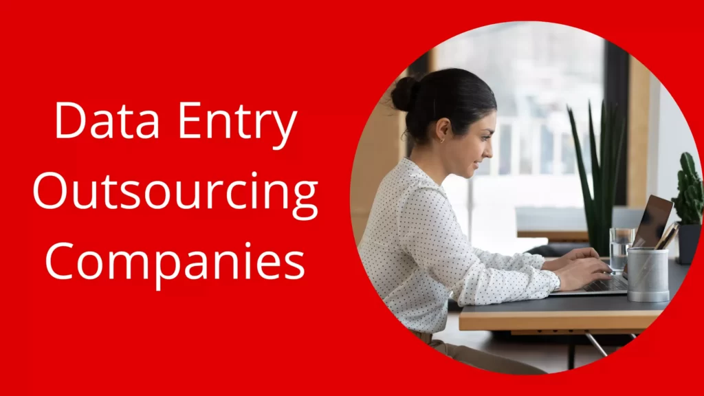 Data Entry Outsourcing Companies in India