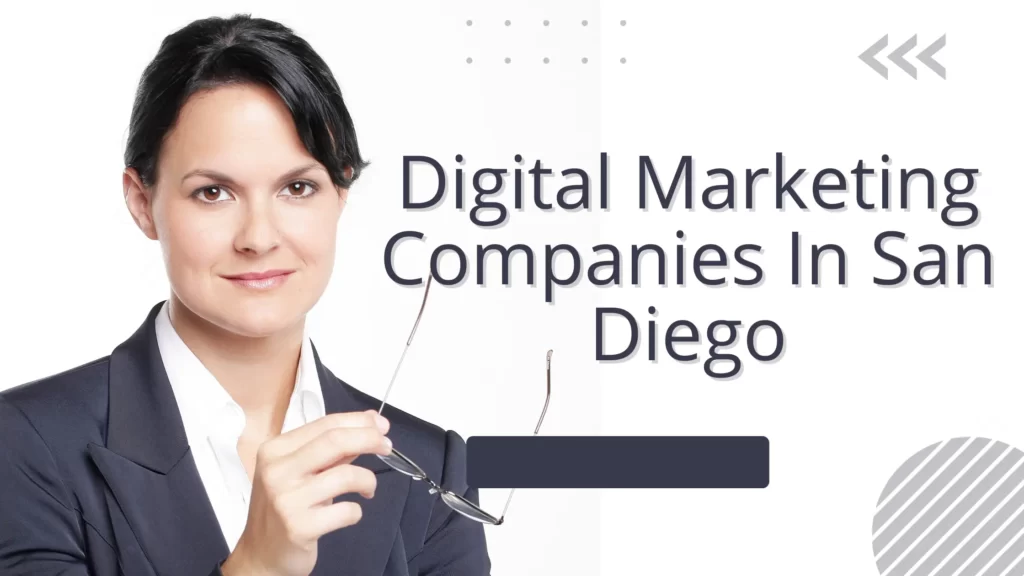 List of 10 Digital Marketing Companies In San Diego Digital Marketing Companies In San Diego
