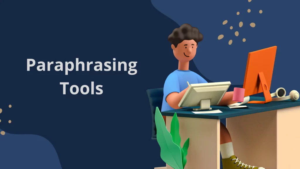 Paraphrasing Tools