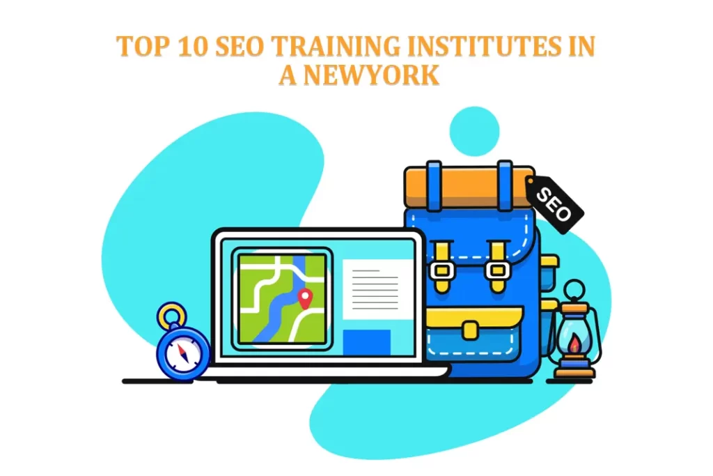 top 10 SEO Training Institutes in a Newyork