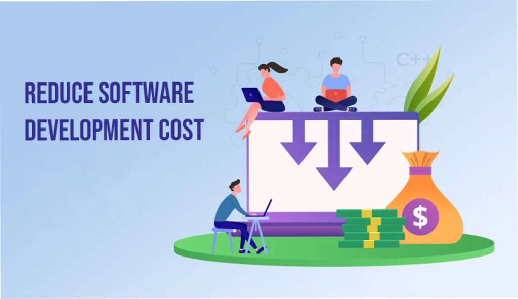 reduce software development cost