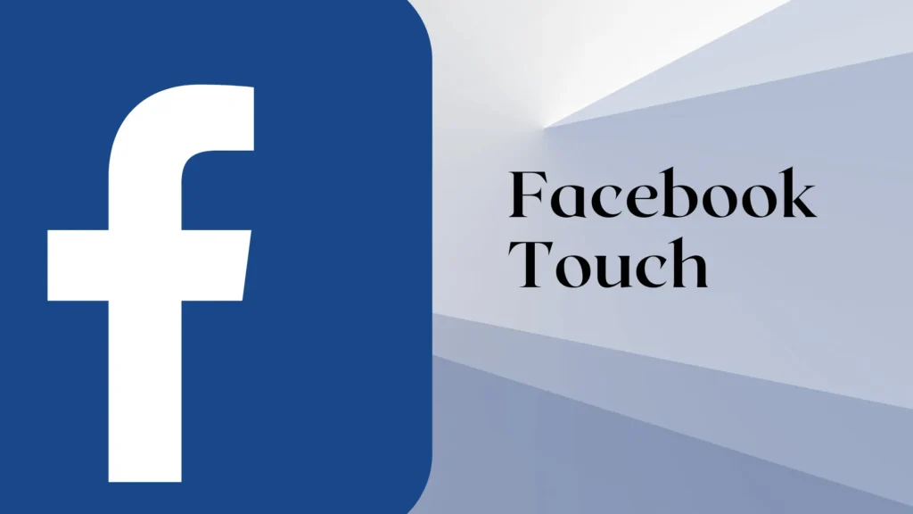 Facebook Touch