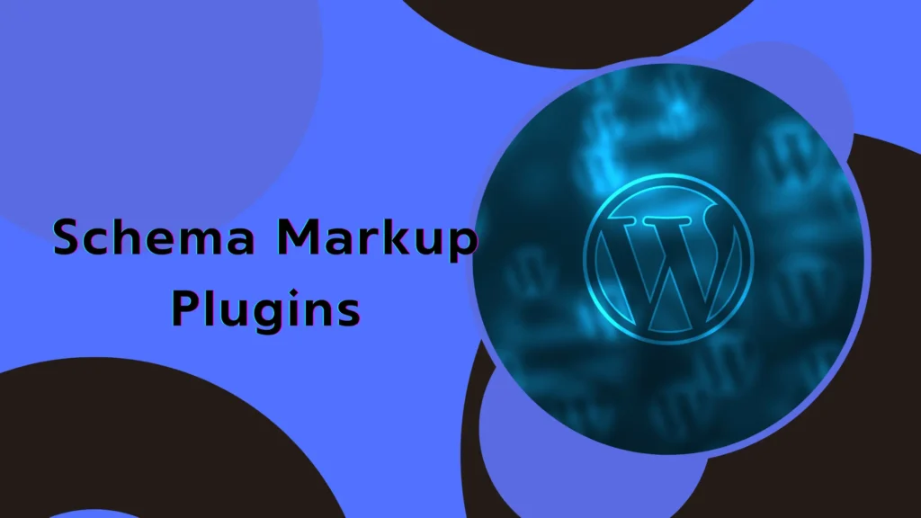 Best Schema Markup Plugins for WordPress