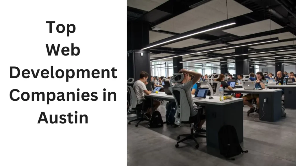 The Top 10 Web Development Companies in Austin Top Web Development Companies in Austin